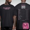 Blackpink 2025 World Tour Dates And Location Unisex T-Shirt