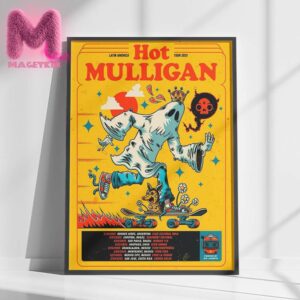 Hot Mulligan Latin America Tour 2025 Schedule Home Decor Poster Canvas