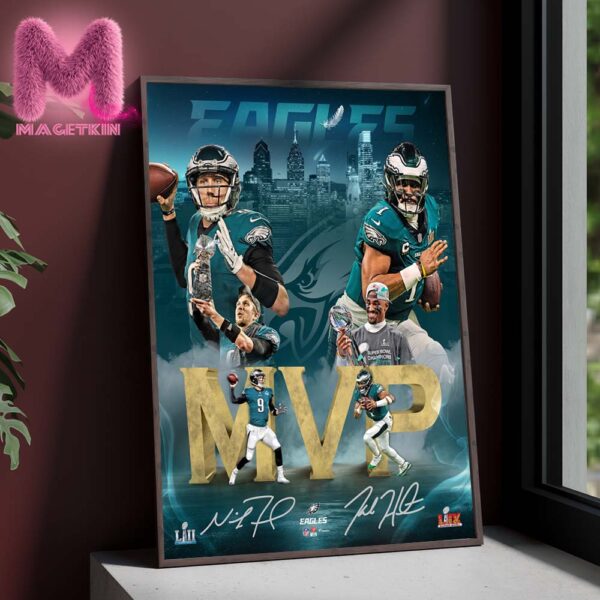 Jalen Hurts And Nick Foles Philadelphia Eagles Super Bowl LIX MVPs Photograph 2024-2025 NFL Season Home Decor Poster Canvas