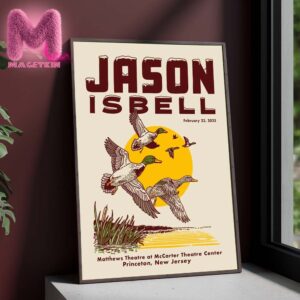 Jason Isbell Live Show Music Poster For Matthews Theatre At McCarter Theatre Center Princeton New Jersey On February 23th 2025 Home Decor Poster Canvas