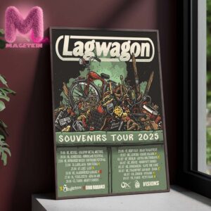 Lagwagon Souvenirs Tour 2025 Dates And Location Home Decor Poster Canvas