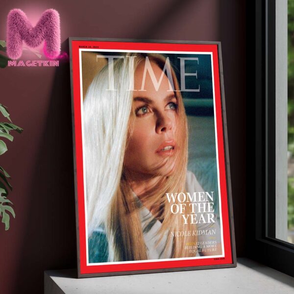 Nicole Kidman In Time Magazine Cover Women Of The Year Home Decor Poster Canvas