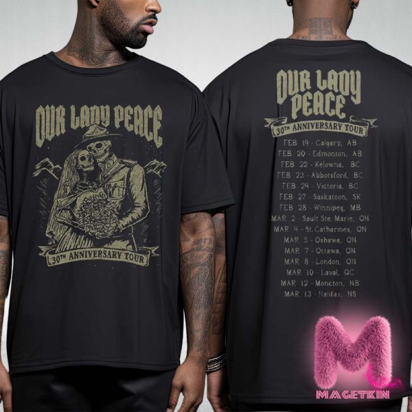 Our Lady Peace 30th Anniversary Tour Couple Skull Love Limited Tee For Moncton Two Sides Unisex T-Shirt