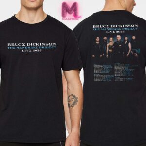 Bruce Dickinson The Mandrake Project Live Tour 2025 Schedule Date List  Two Sides Print Unisex T-Shirt