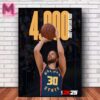 Congratulations Steph Curry Becomes The Only Player In NBA History To Hit 4000 Three Pointers Home Decor Poster Canvas