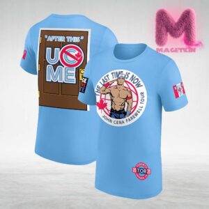 John Cena Farewell Tour 2025 Toronto The Last Time Is Now After This Your See Me Limited Tee All Over Print Shirt