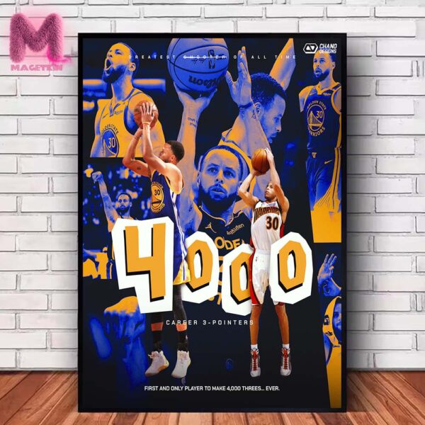 Stephen Curry Is The First And Only Player To Make 4000 Threes Pointers NBA Poster Canvas